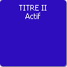 TITRE II. Actif