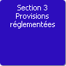 Section 3. Provisions réglementées
