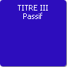TITRE III. Passif