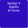 Section 4. Impts et taxes