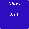 Article : 832-1. Contenu