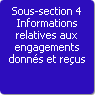 Sous-section 4. Informations relatives aux engagements donns et reus