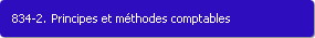 834-2. Principes et mthodes comptables