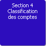 Section 4. Classification des comptes